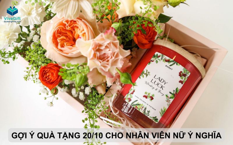 Quà 20/10 Cho Nhân Viên Nữ - Tri Ân Sự Cống Hiến Bằng Món Quà Thiết Thực