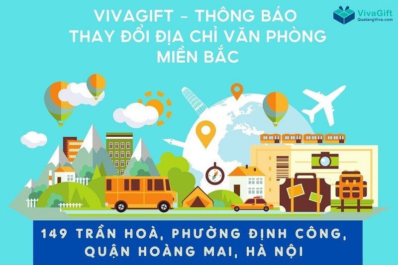 VivaGift - Thông Báo Thay Đổi Địa Chỉ Văn Phòng Miền Bắc