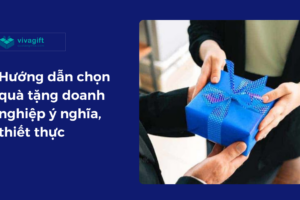 huong-dan-chon-qua-tang-doanh-nghiep-2