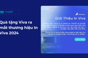 Quà tặng Viva ra mắt thương hiệu In Viva 2024