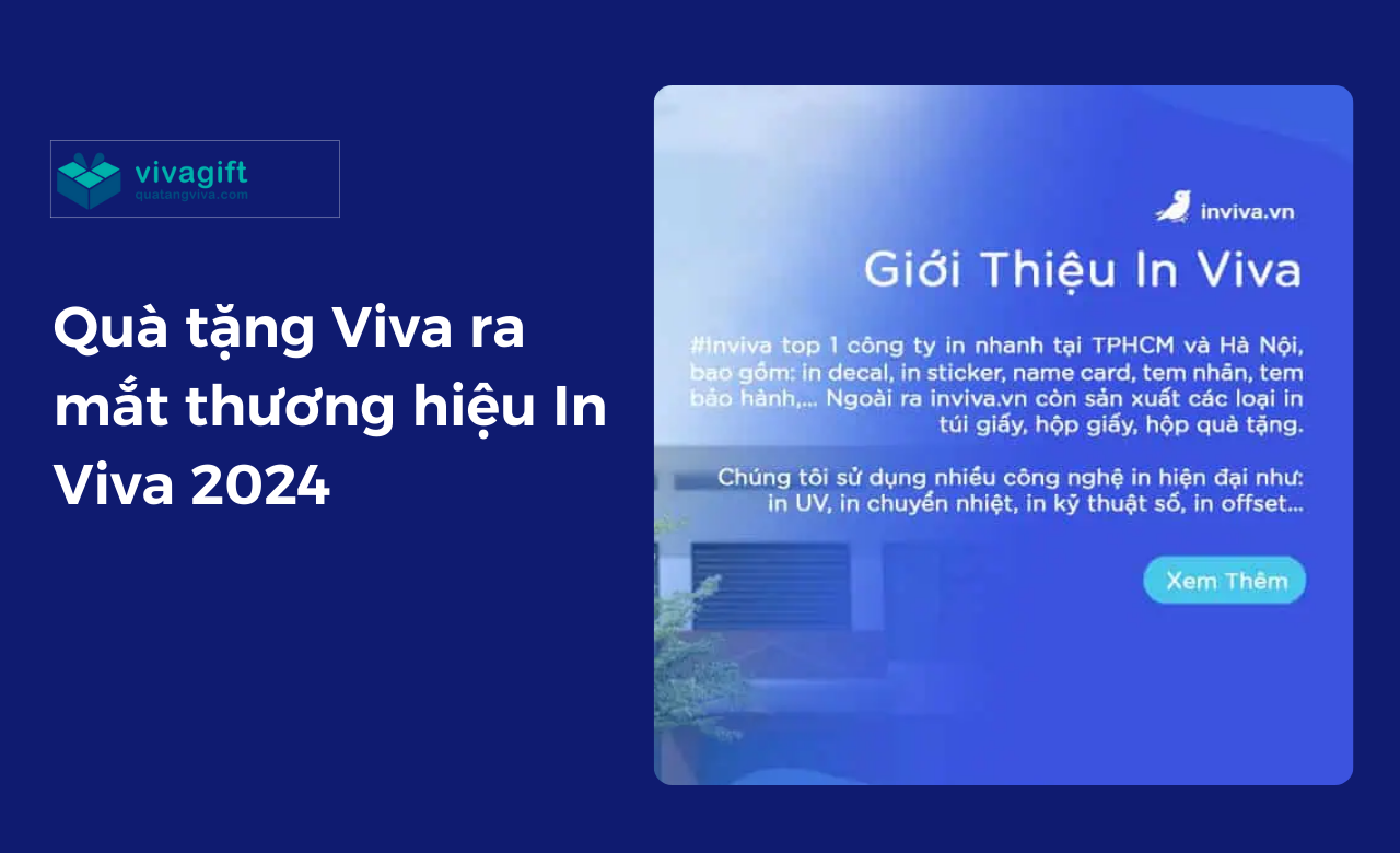 Quà tặng Viva ra mắt thương hiệu In Viva 2024