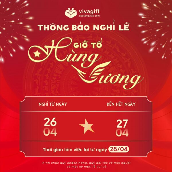 Thông Tin Tuyển Dụng Vivagift 6 Quà tặng Viva thông báo nghỉ lễ Giỗ Tổ Hùng Vương 2026